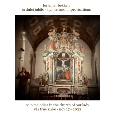 In dulci jubilo - Hymns and Improvisations