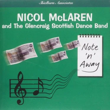 Note 'n' Away by Nicol McLaren and the Glencraig Scottish Dance Band - album cover