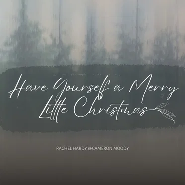 Have Yourself a Merry Little Christmas