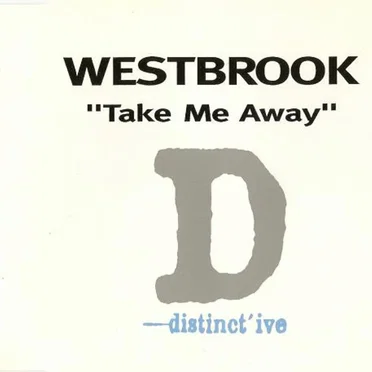 Take Me Away by Westbrook - album cover