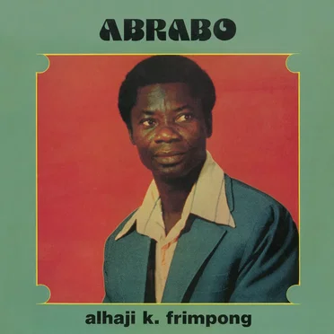 Abrabo by Alhaji K. Frimpong - album cover