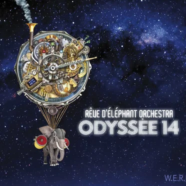 Odyssée 14 by Rêve d'éléphant Orchestra - album cover