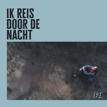 Ik reis door de nacht
