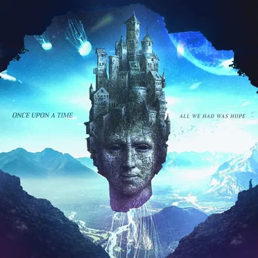 All We Had Was Hope by Once Upon a Time - album cover