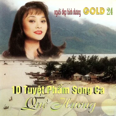 10 tuyệt phẩm song ca - Quê hương by Various Artists - album cover