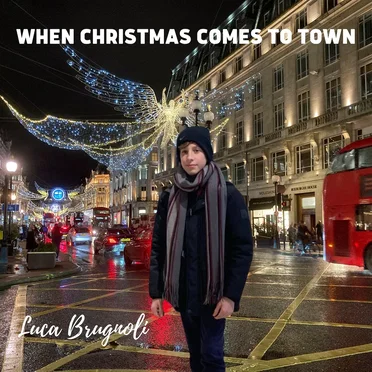 When Christmas Comes to Town by Luca Brugnoli - album cover