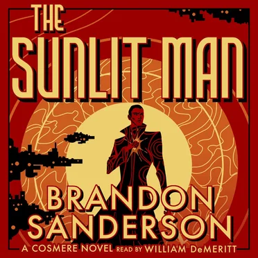 The Sunlit Man: A Cosmere Novel by Brandon Sanderson - album cover