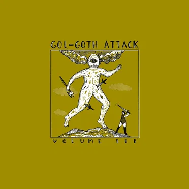 Gol-Goth Attack 3 by Le Singe Blanc - album cover