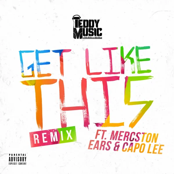 Get Like This (remix)