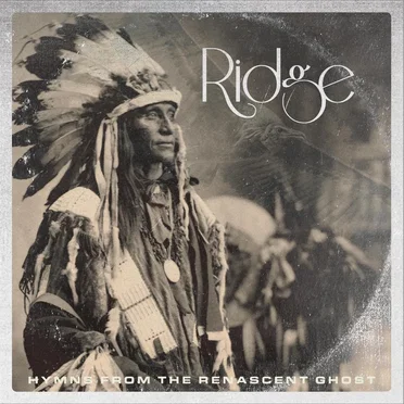 Hymns From the Renascent Ghost by Ridge - album cover