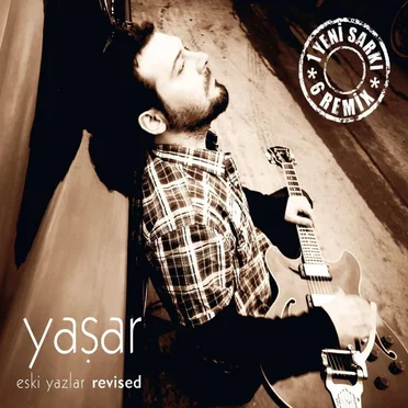 Eski Yazlar Revised