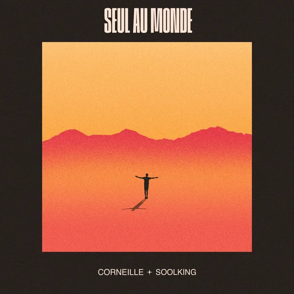 Seul au monde