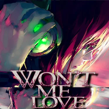 Won't me love