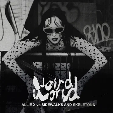 Weird World (Sidewalks and Skeletons Remix)