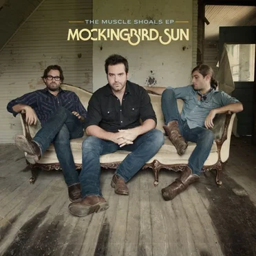 The Muscle Shoals EP by Mockingbird Sun - album cover