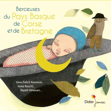 Berceuses du Pays Basque de Corse et de Bretagne