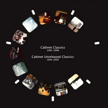 Cabinet Classics & Unreleased: 1994 - 2005 by Various Artists - album cover