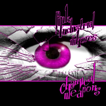 Chemical Weapons by Pink Industrial Whores - album cover
