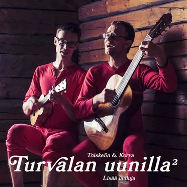 Turvalan uunilla 2 - lisää lauluja