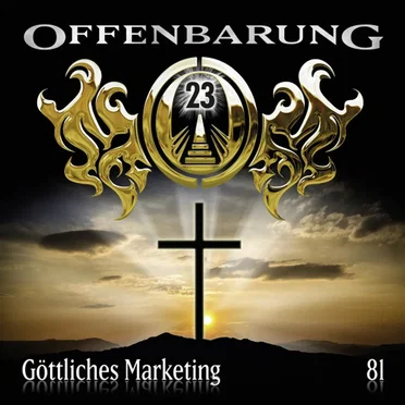 Offenbarung 23 81: Göttliches Marketing by Offenbarung 23 - album cover