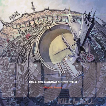 キルラキル オリジナルサウンドトラック