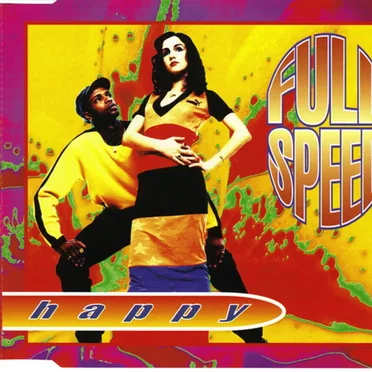 Happy by Full Speed - album cover