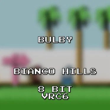 Bianco Hills 8 Bit VRC6 (Super Mario Sunshine)