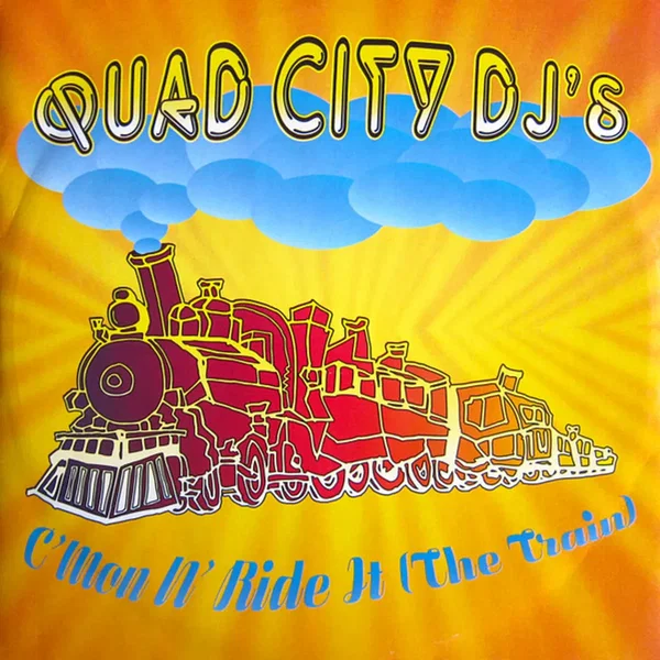 C'Mon N' Ride It (The Train)