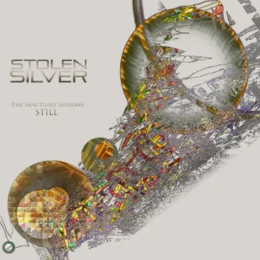 Still by Stolen Silver - album cover
