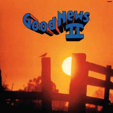 Good News II