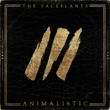 Animalistic by The Faceplants - album cover