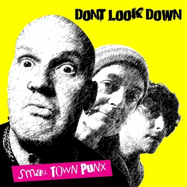 Small Town Punx by Don’t Look Down - album cover