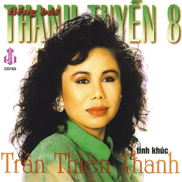 Tiếng hát Thanh Tuyền 8 - Tình khúc Trần Thiện Thanh