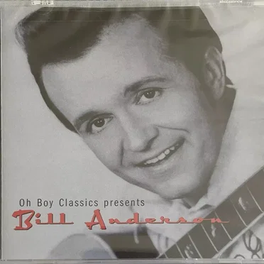 Oh Boy Classics Presents Bill Anderson