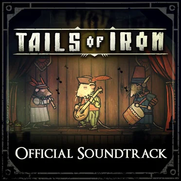 Tails of Iron Original Soundtrack