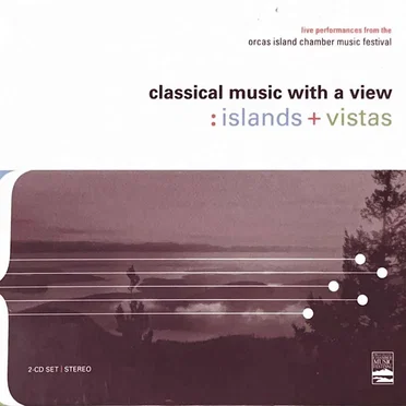 Classical Music With a View: Islands + Vistas by Various Artists - album cover