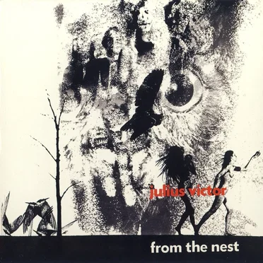 From the Nest by Julius Victor - album cover