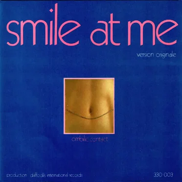 Smile at Me / Ombilic Contact by Alessandra - album cover