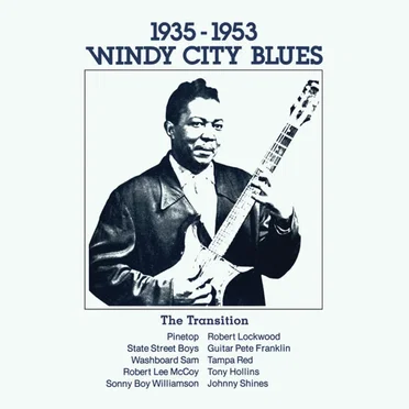Windy City Blues the Transition 1935 to 1953 by Various Artists - album cover