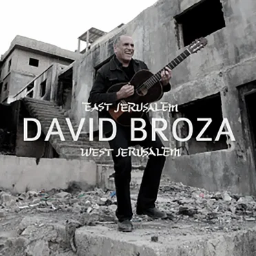 East Jerusalem / West Jerusalem (commentary) by David Broza - album cover