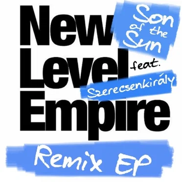 Son of the Sun (remix EP) by New Level Empire - album cover