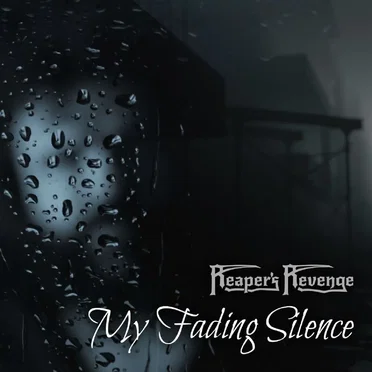 My Fading Silence by Reaper's Revenge - album cover