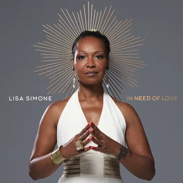 In Need of Love by Lisa Simone - album cover