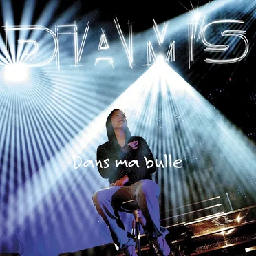 Dans ma bulle (edit radio - live 2006)