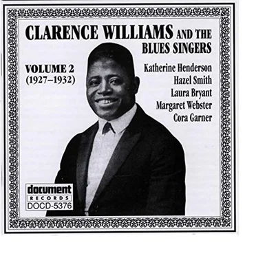Clarence Williams And The Blues Singers Volume 2 (1927-1932) by Various Artists - album cover