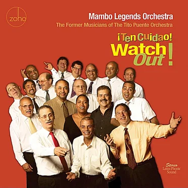 Watch Out ! Ten Cuidao! by Mambo Legends Orchestra - album cover