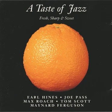 A Taste of Jazz: Fresh, Sharp & Sweet by Various Artists - album cover