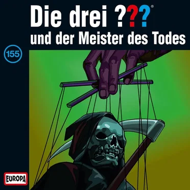 Die drei ??? 155: und der Meister des Todes by Die drei ??? - album cover
