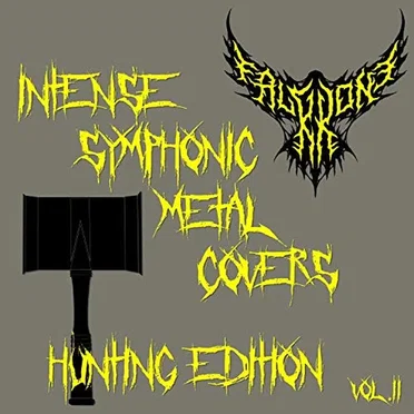 Intense Symphonic Metal Covers: Hunting Edition, Vol. 2