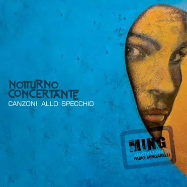 Canzoni allo specchio by Notturno Concertante - album cover